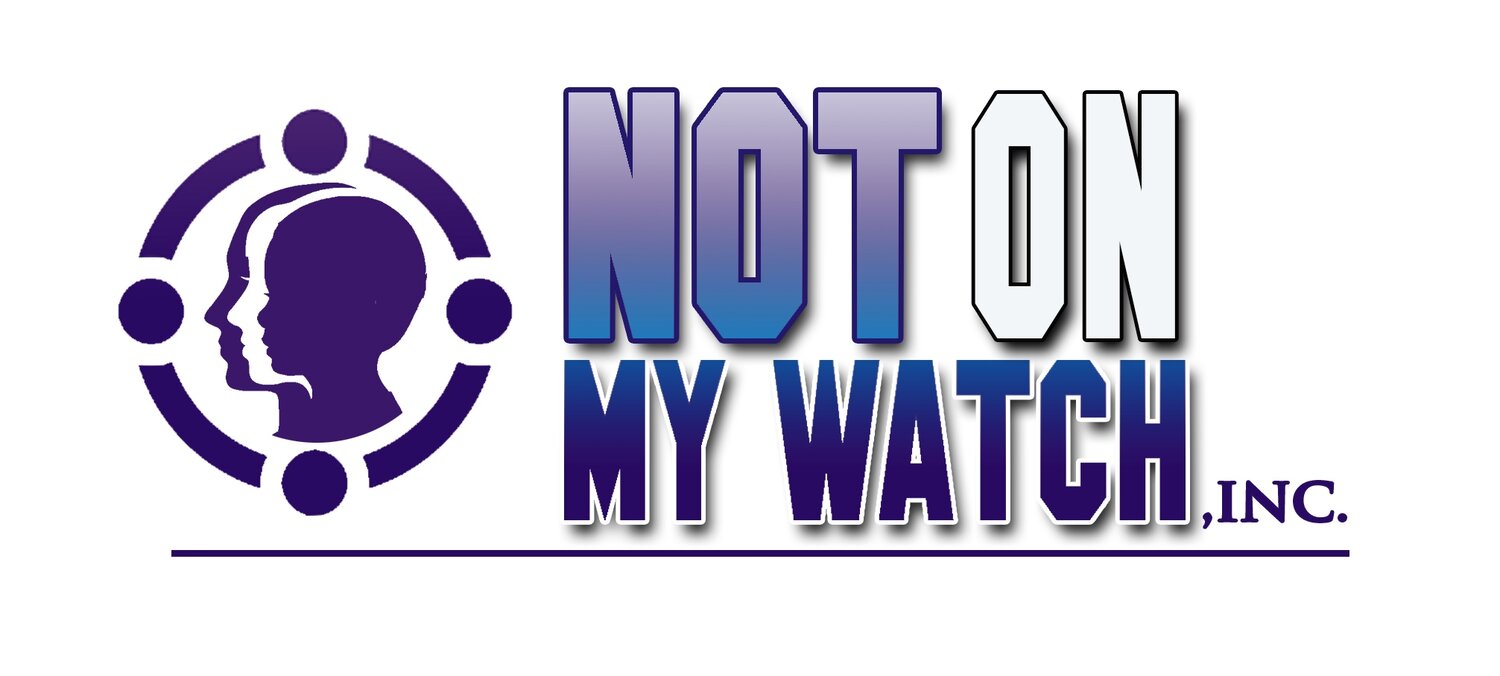 Not On My Watch, Inc